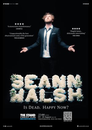 Seann Walsh: Is Dead, Happy Now?'s poster