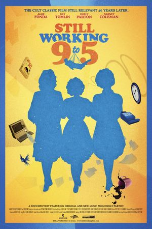 Still Working 9 to 5's poster