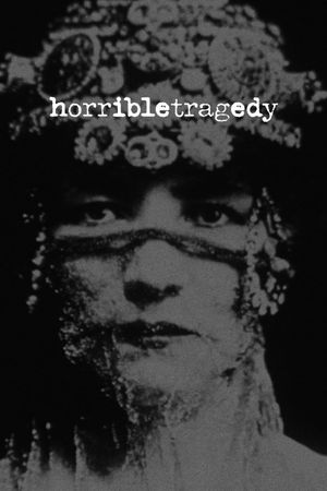 Horrible Tragedy's poster