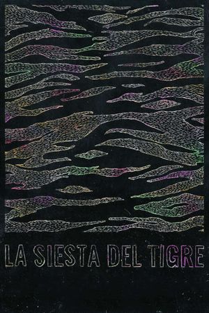 La siesta del tigre's poster