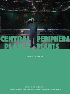 Central Plants & Peripheral Plants's poster image