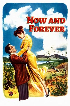 Now and Forever's poster