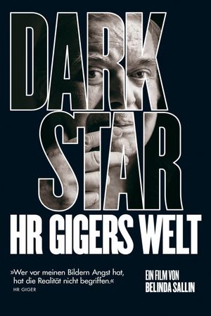 Dark Star: HR Gigers Welt's poster