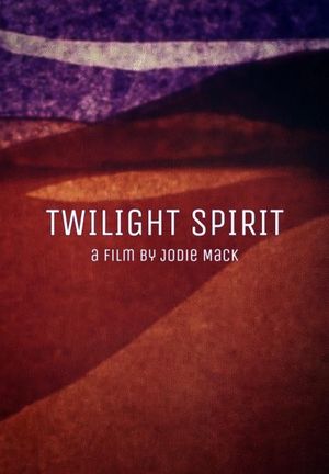 Twilight Spirit's poster