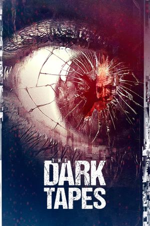 The Dark Tapes's poster