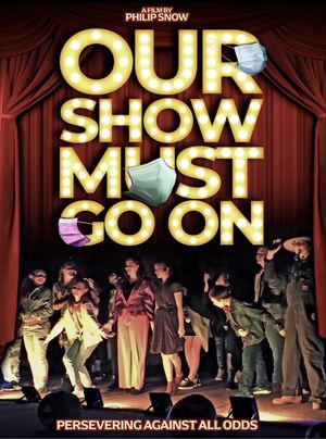 Our Show Must Go On's poster