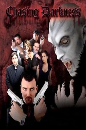 Chasing Darkness's poster
