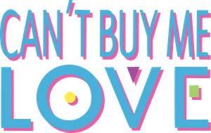 Can't Buy Me Love's poster