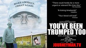 You've Been Trumped Too's poster