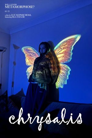 chrysalis's poster