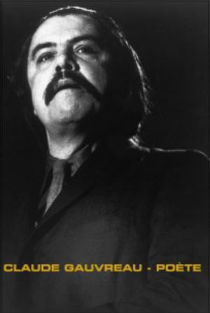 Claude Gauvreau: Poète's poster