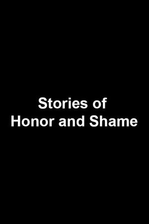 Stories of Honor and Shame's poster image