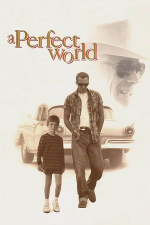 A Perfect World's poster