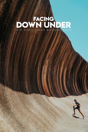 Facing Down Under - A Backpackers Documentary's poster