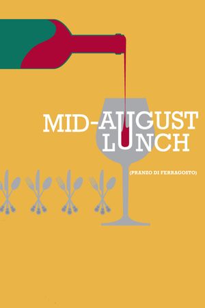 Mid-August Lunch's poster