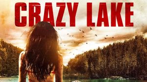 Crazy Lake's poster