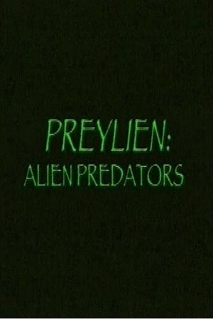 Preylien: Alien Predators's poster