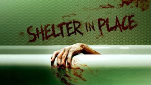 Shelter in Place's poster