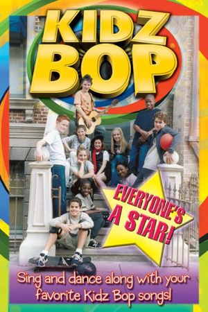 Kidz Bop: Everyone's a Star!'s poster