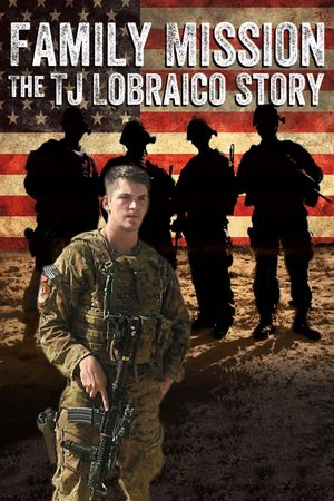 Family Mission: The TJ Lobraico Story's poster