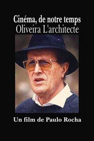 Oliveira, l'architecte's poster