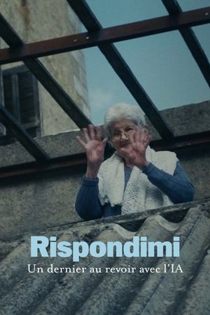 Rispondimi - One last goodbye's poster