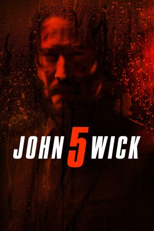 John Wick: Chapter 5's poster