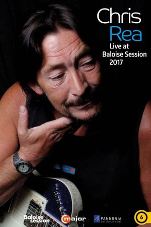 Chris Rea: Live at Baloise session 2017's poster