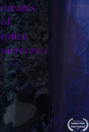 Dreams of Rotten Memories's poster