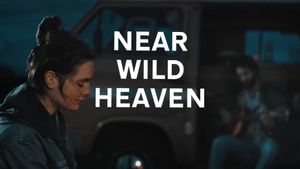 Near Wild Heaven's poster