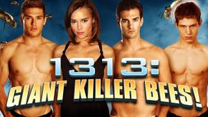 1313: Giant Killer Bees!'s poster