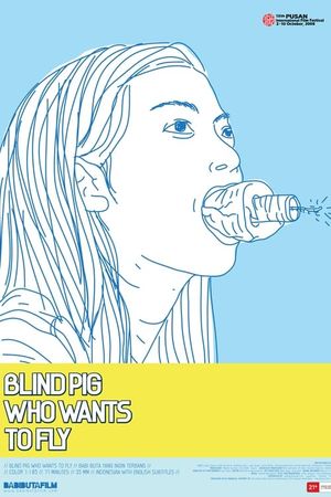 Blind Pig Who Wants to Fly's poster