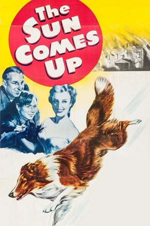 The Sun Comes Up's poster