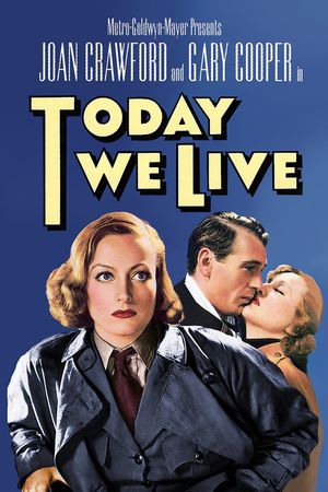 Today We Live's poster