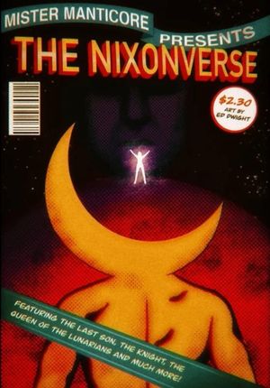 The Absolute Nixonverse's poster