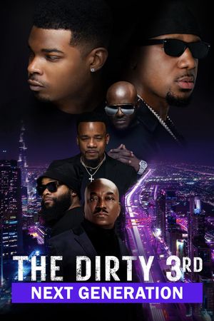 The Dirty 3rd: Next Generation's poster