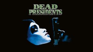 Dead Presidents's poster