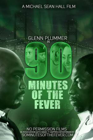 90 Minutes of the Fever's poster