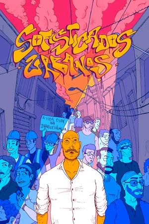 Sofisticados Urbanos's poster