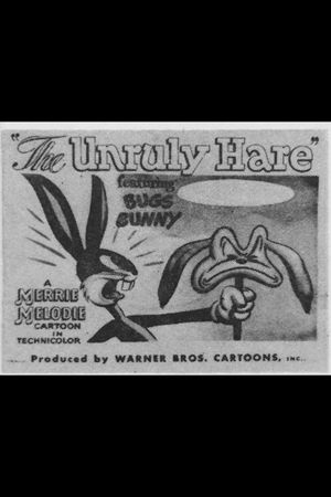 The Unruly Hare's poster