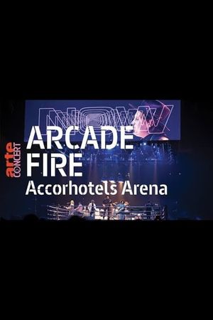 Arcade Fire - AccorHotels Arena's poster