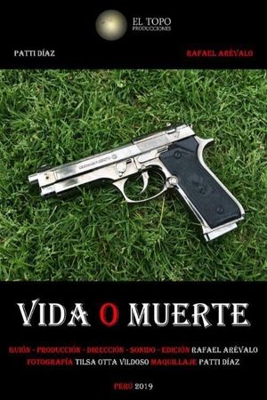 Vida o muerte's poster