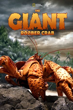 The Giant Robber Crab's poster