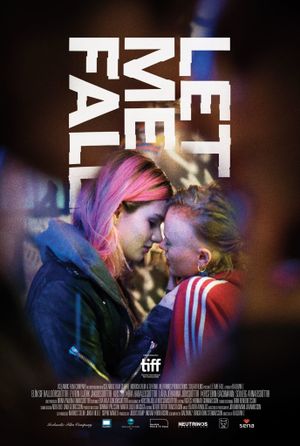Let Me Fall's poster