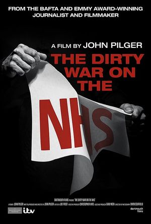 The Dirty War on the National Health Service's poster