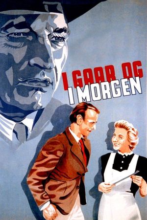 I gaar og i morgen's poster