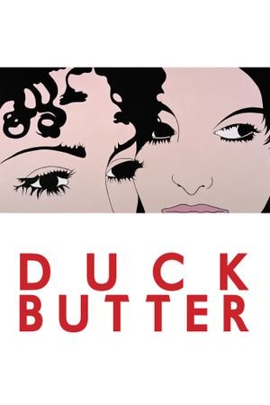 Duck Butter's poster