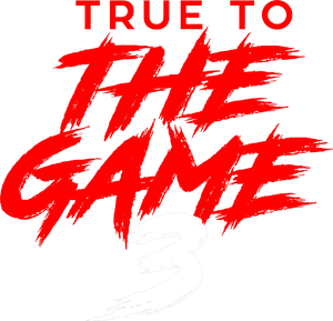 True to the Game 3's poster