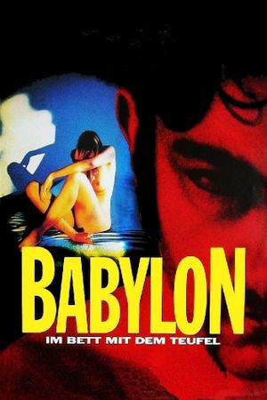 Babylon - Im Bett mit dem Teufel's poster