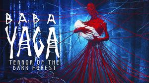Baba Yaga: Terror of the Dark Forest's poster